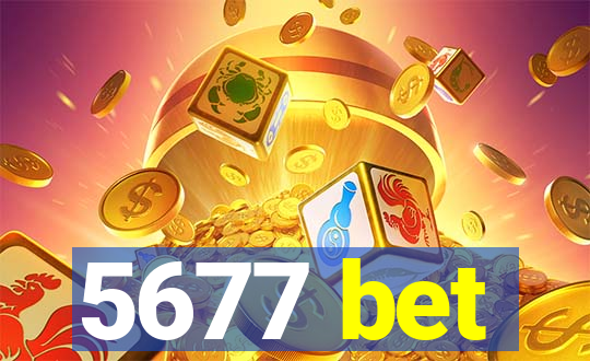 5677 bet